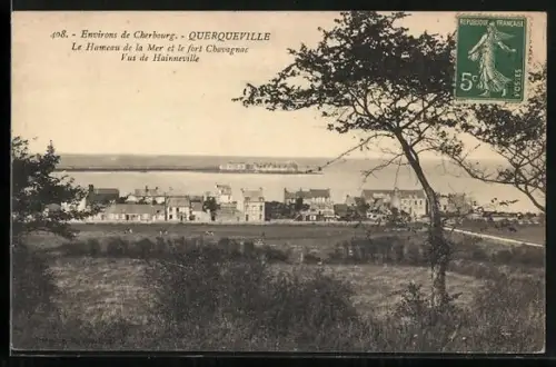 AK Querqueville, Le Hameau de la Mer et le fort Chavagnac vus de Hainneville