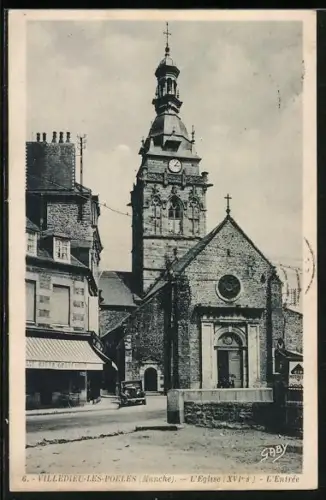 AK Villedieu-les-Poeles /Manche, L`Église, XV-XVIe s., L`Entrée