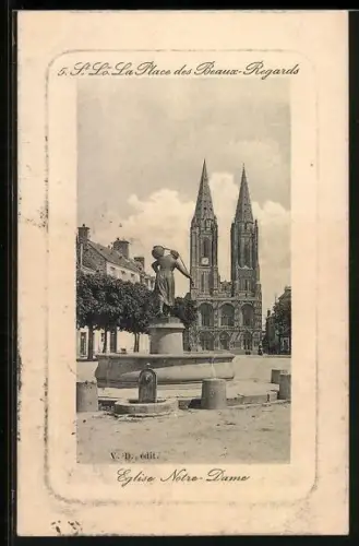 AK Saint-Lo, La Place des Beaux-Regards et l`église Notre-Dame