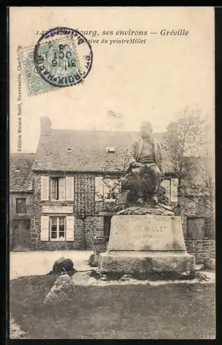 AK Gréville, La statue du peintre Millet devant une maison en pierre