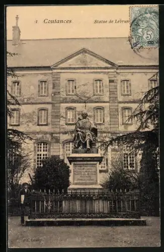 AK Coutances, Statue de Lebrun devant un bâtiment historique