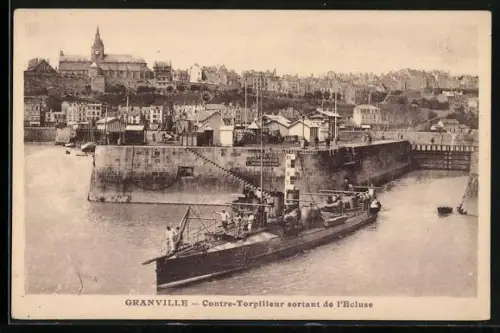 AK Granville, Contre-Torpilleur sortant de l`Écluse
