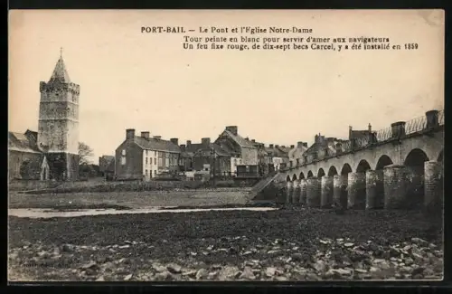 AK Port-Bail, Le Pont et l`Église Notre-Dame avec tour et feu fixe rouge pour navigateurs