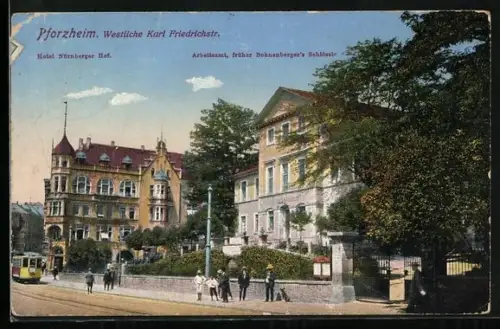 AK Pforzheim, Westliche Karl Friedrichstrasse mit Hotel Nürnberger Hof und Arbeitsamt, Strassenbahn