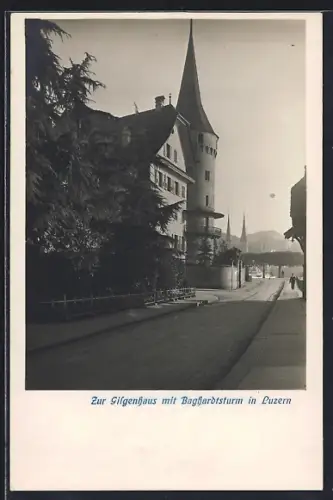AK Luzern, Zur Gilgenhaus mit Baghardtsturm