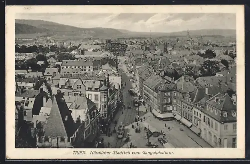 AK Trier, Nördlicher Stadtteil, Strassenpartie mit Strassenbahn vom Gangolphsturm aus gesehen