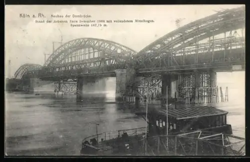 AK Köln, Neubau der Dombrücke