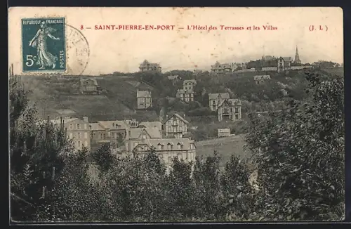 AK Saint-Pierre-en-Port, L`Hôtel des Terrasses et les Villas