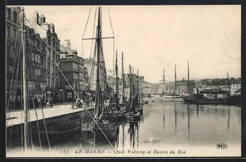 AK Le Havre, Quai Videcoq et Bassin du Roi avec voiliers amarrés