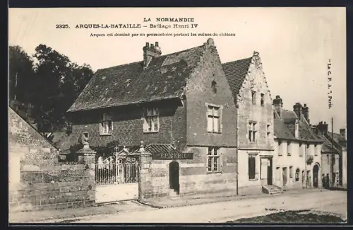 AK Arques-la-Bataille, Bailliage Henri IV et maisons environnantes