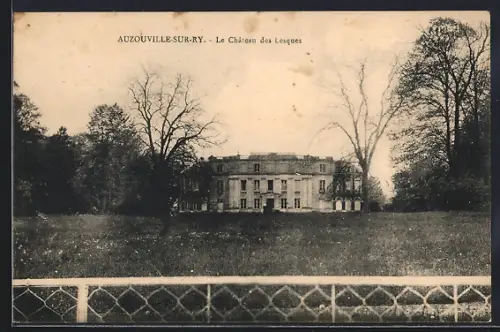 AK Auzouville-sur-Ry, Le Château des Leques