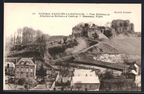 AK Arques-la-Bataille, Château d`Arques-la-Bataille, Vue générale