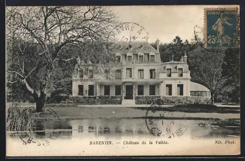 AK Barentin, Château de la Vallée et son étang paisible