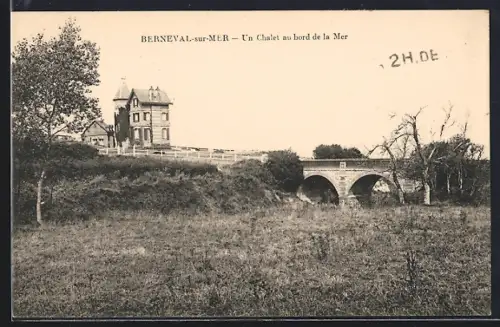 AK Berneval-sur-Mer, Un Chalet au bord de la Mer