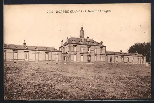 AK Bolbec /S.-Inf., L`Hôpital Fauquet