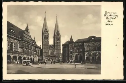 AK Bremen, Marktplatz, Rathaus, Dom