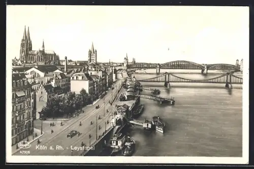 AK Köln a. Rh., Leystapel, Dom, Hohenzollernbrücke