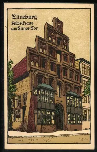 Steindruck-AK Lüneburg, Altes Haus am Lüner Tor
