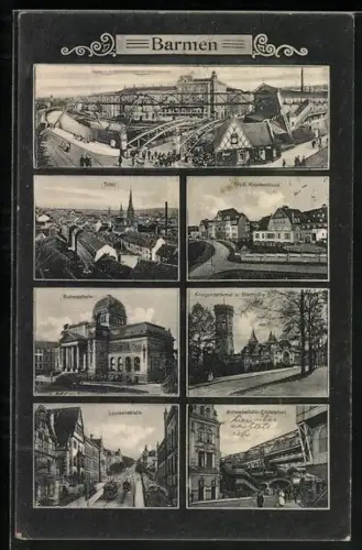 AK Barmen, Generalansicht mit Wertherbrücke und Schwebebahn, Städt. Krankenhaus, Ruhmeshalle