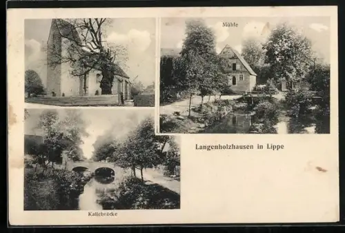AK Langenholzhausen in Lippe, Kirche, Mühle, Kallebrücke