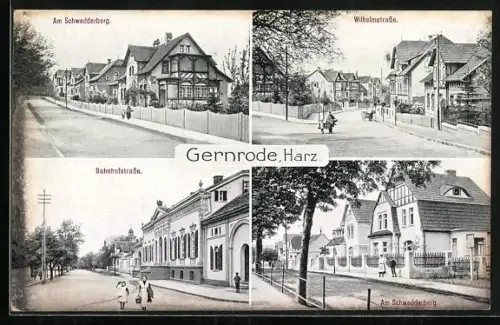 AK Gernrode /Harz, Am Schwedderberg, Bahnhofstrasse, Wilhelmstrasse
