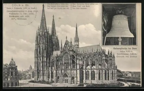 AK Cöln a. Rh., Dom, Blick auf die Südseite, Kaiserglocke