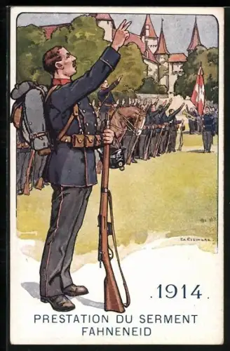 Künstler-AK sign. Ed. Elzingre: Fahneneid 1914, Schweizer Soldaten