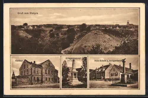AK Steigra, Gasthof, Kriegerdenkmal 1914, Neue Schule