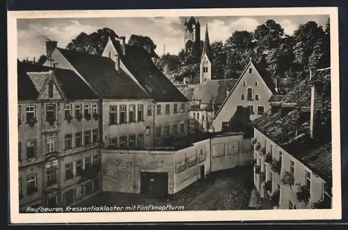 AK Kaufbeuren, Kreszentiakloster mit Fünfknopfturm