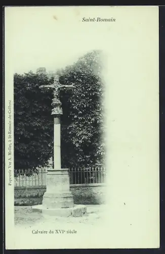 AK Saint-Romain, Calvaire du XVIe siècle