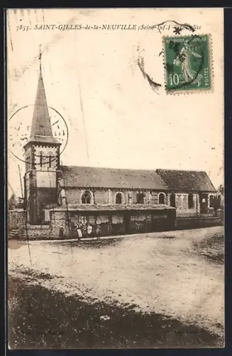 AK Saint-Gilles-de-la-Neuville /Seine-Inf., Église et place du village