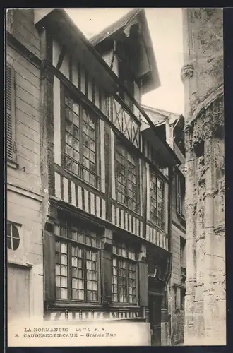 AK Caudebec-en-Caux, Grande Rue avec maisons à colombages