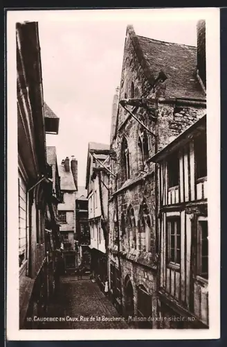 AK Caudebec-en-Caux, Rue de la Boucherie et maison du XIIIe siècle