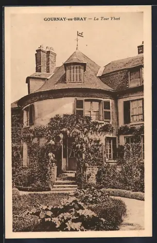 AK Gournay-en-Bray, La Tour Ybert et son charmant jardin fleuri