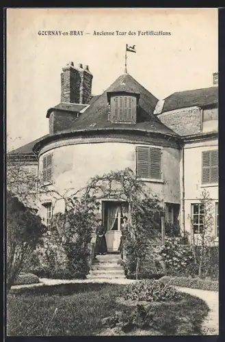 AK Gournay-en-Bray, Ancienne Tour des Fortifications
