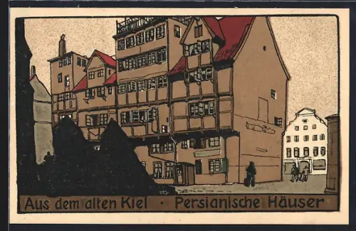 Steindruck-AK Kiel, Persianische Häuser