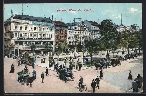 AK Berlin, Unter den Linden, Victoria Café, Strassenbahn, Strassenansicht