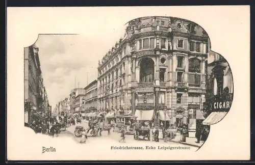 AK Berlin, Friedrichstrasse, Ecke Leipzigerstrasse