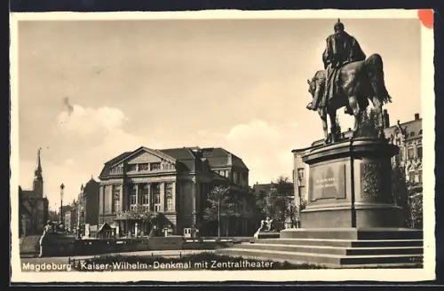 AK Magdeburg, Kaiser-Wilhelm-Denkmal, Zentraltheater