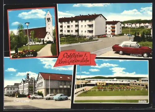 AK Pohlheim /Giessen, Kirche, Schule, Rathaus und Wohnsiedlung