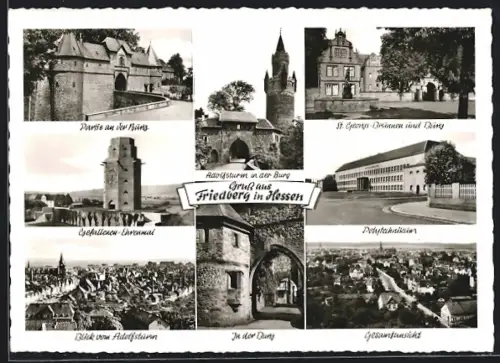 AK Friedberg i. Hessen, Gefallenen-Ehrenmal, St. Georgs-Brunnen und Burg, Polytechnikum, Blick vom Adolfsturm