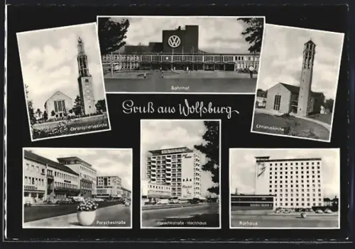 AK Wolfsburg, Bahnhof und VW-Werk, Christuskirche, Porschestrasse mit Hochhaus, Rathaus