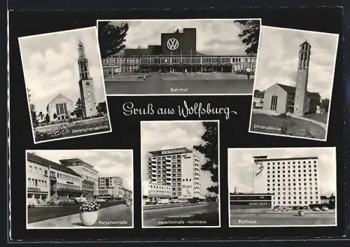 AK Wolfsburg / Fallersleben, Bahnhof, Rathaus, Christus- & Christopheruskirche, Porschestrasse