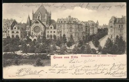 AK Köln-Neustadt, Königsplatz mit der neuen Synagoge