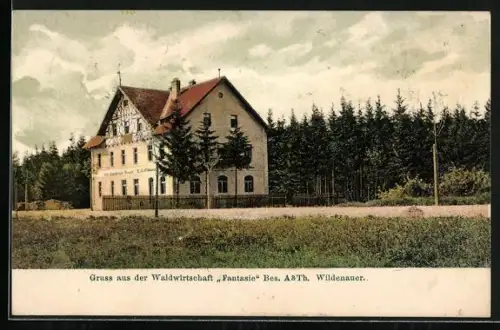 AK München-Trudering, Gasthof Fantasie, Bes. A. & Th. Wildenauer, Wasserburger Landstrasse 65