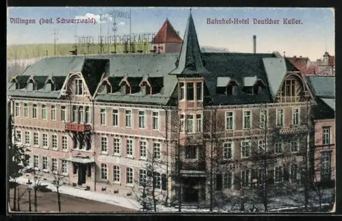 AK Villingen /bad. Schwarzwald, Bahnhof Hotel Deutscher Kaiser