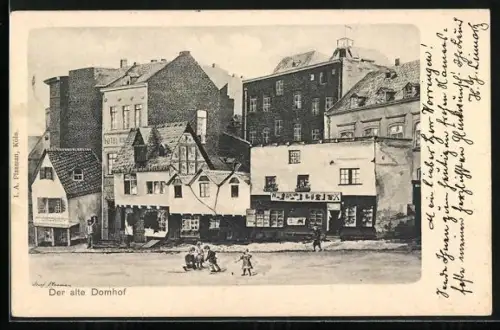 AK Köln a. Rh., Strasse der alte Domhof mit Hotel