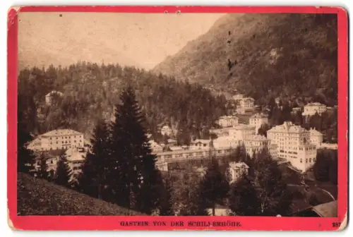 Fotografie Würthle & Spinnhirn, Salzburg, Schwarzstrasse 6, Ansicht Bad Gastein, Blick auf Gastein von der Schillerhöhe