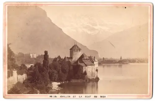 Fotografie A. Garcin, Genève, Ansicht Chillon, Schloss Chillon und Bergkulisse