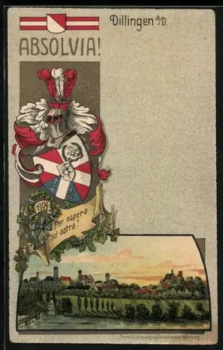 Künstler-AK Dillingen a. D., Studentenwappen Per aspera ad astra!, Absolvia 1909